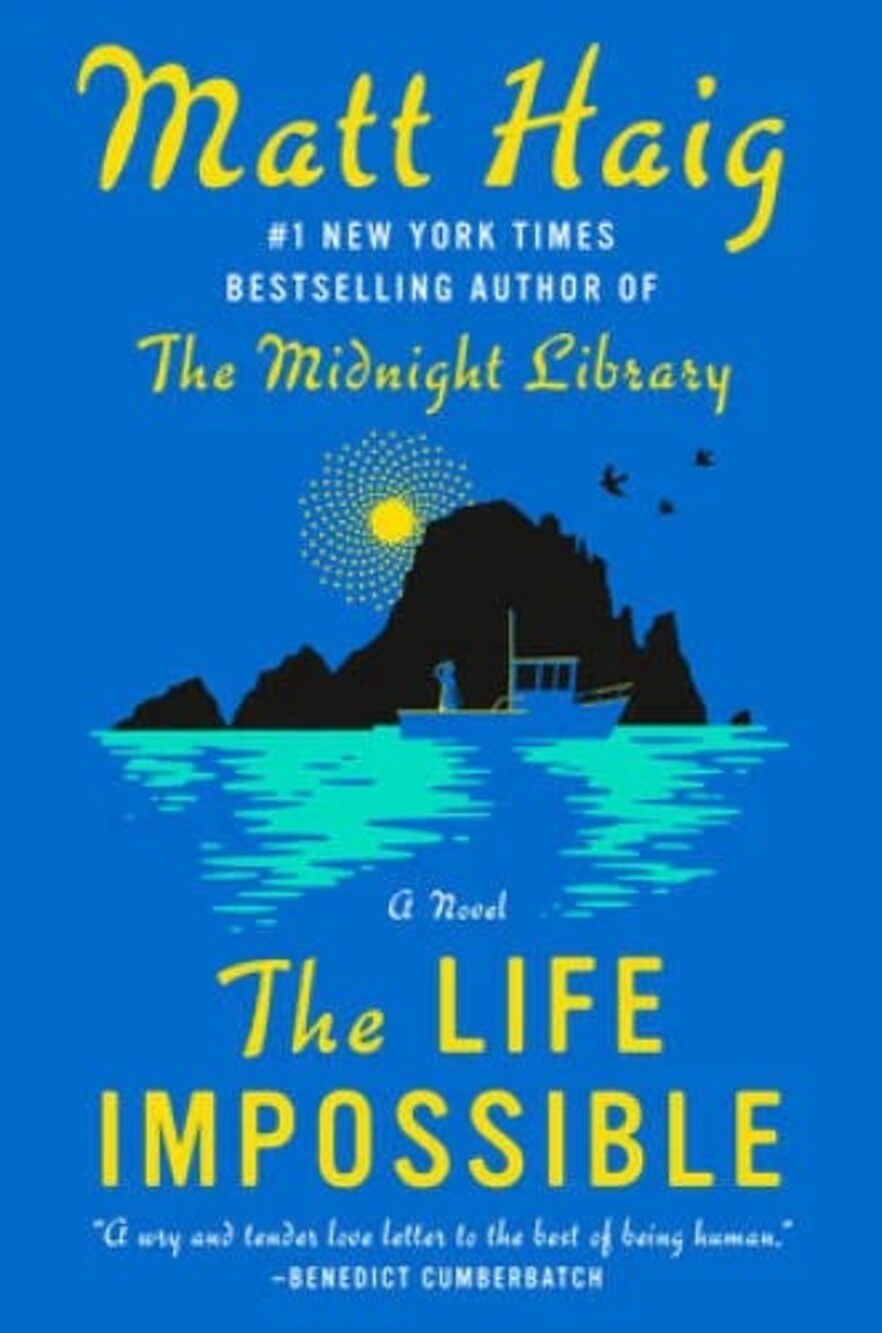 The Life Impossible: A Novel - Hardcover By Haig, Matt - VERY GOOD